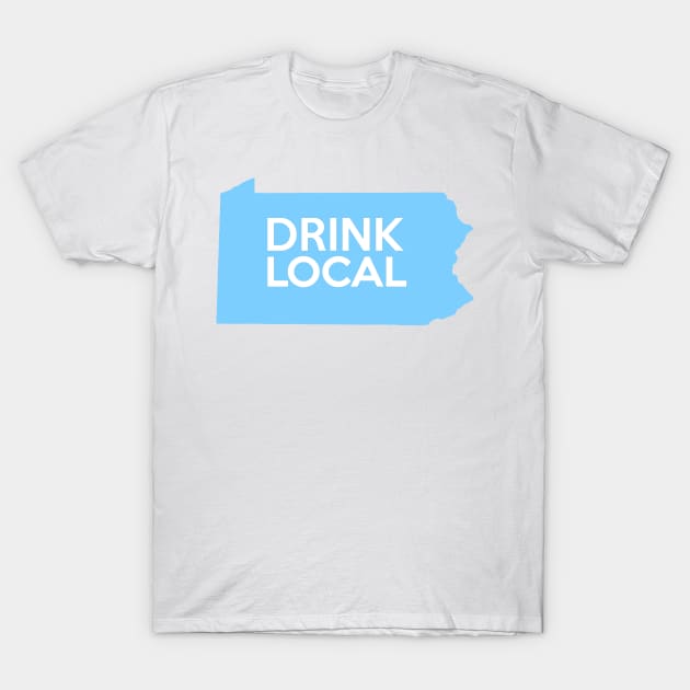 Pennsylvania Drink Local PA Blue T-Shirt by mindofstate